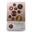 Numismatic Books - The Bronze Coinage of Great Britain Numismatic Books - The Bronze Coinage of Great Britain