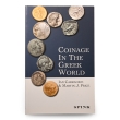 Coinage in the Greek World Coinage in the Greek World