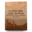 Coins Are Like Songs - The Upper Canada Coppers, 1815-1841 Coins Are Like Songs - The Upper Canada Coppers, 1815-1841
