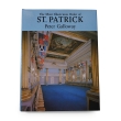 NEW BOOK: The Most Illustrious Order of St. Patrick NEW BOOK: The Most Illustrious Order of St. Patrick