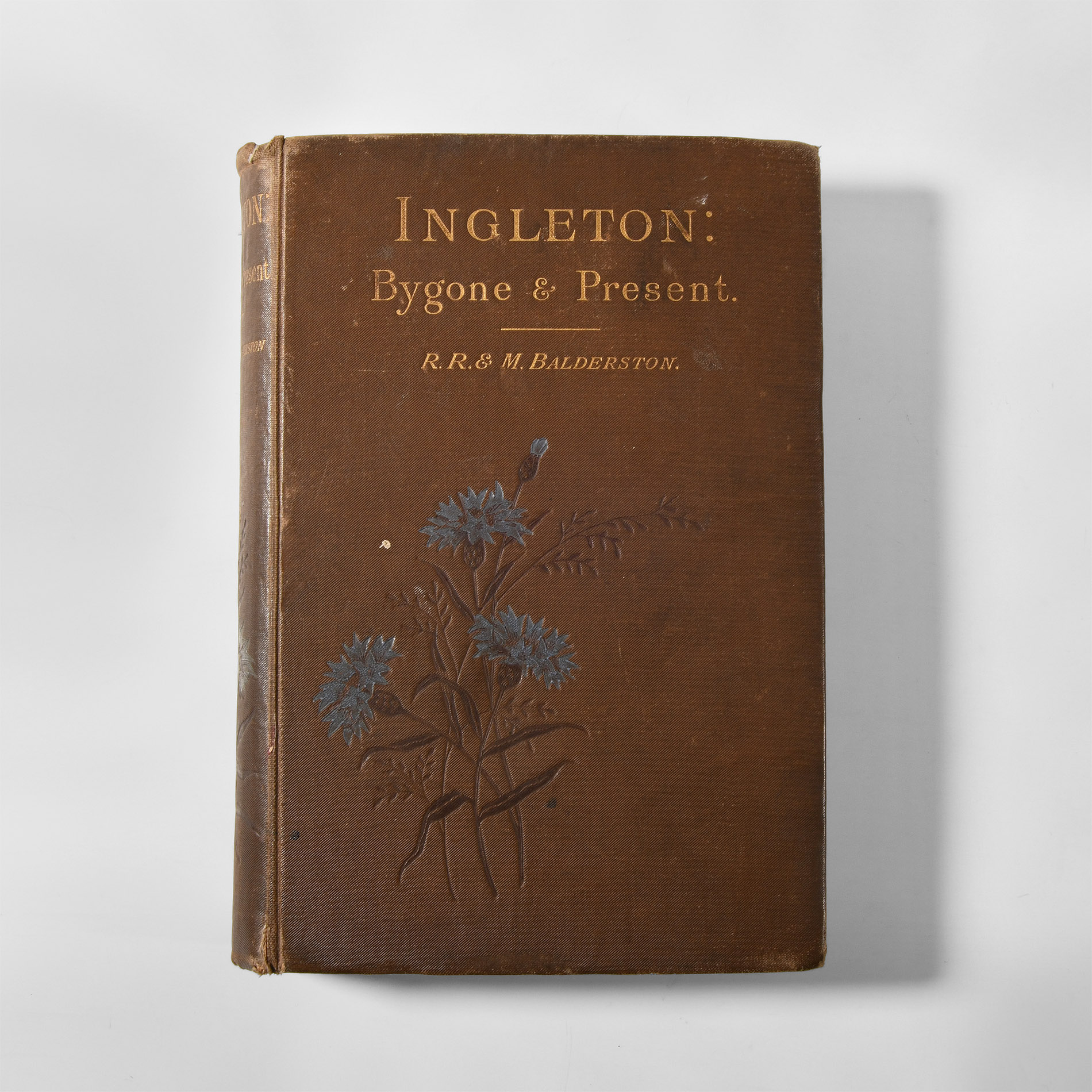 Natural History Books - Balderston - Ingleton Bygone and Present