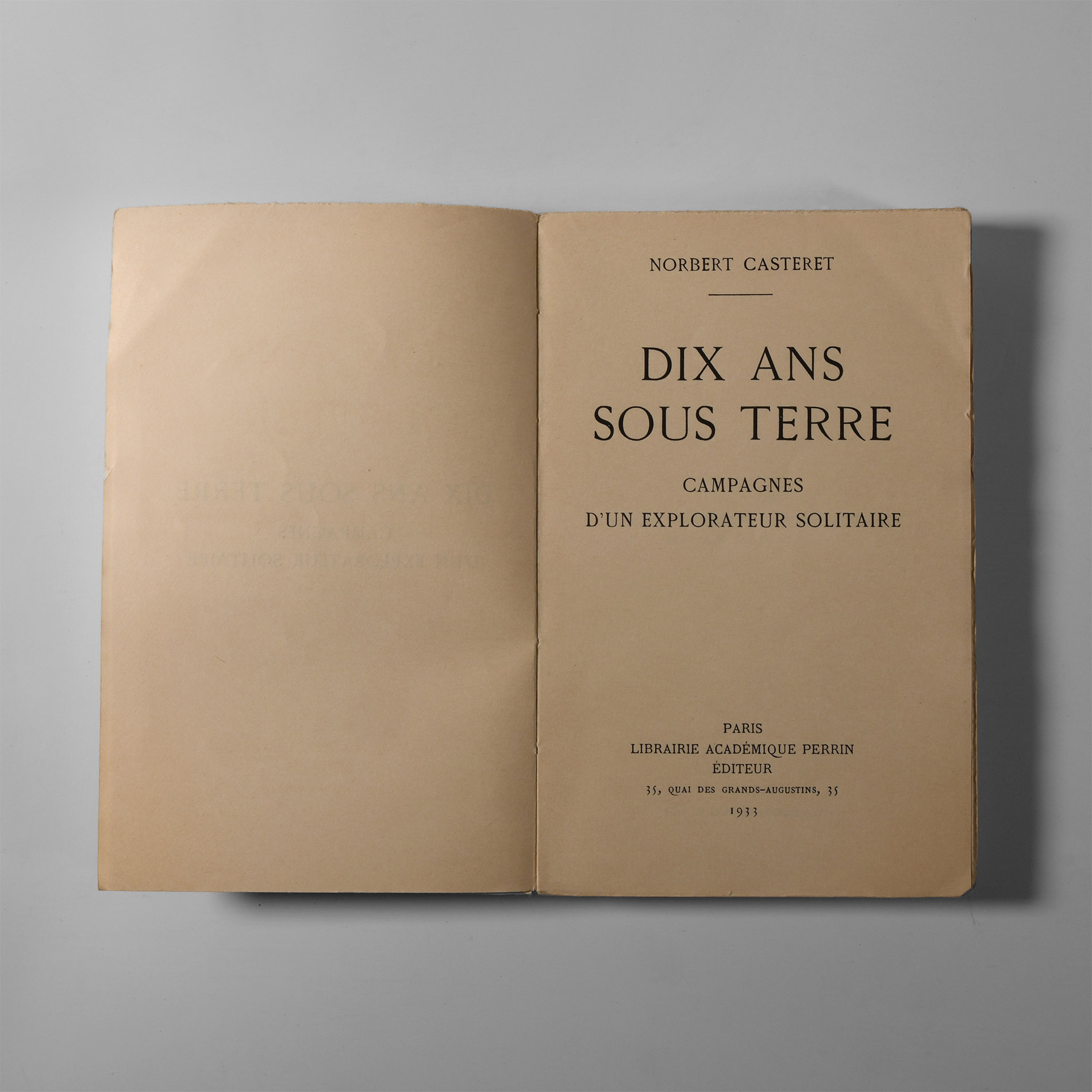 Natural History Books - Casteret - Dix Ans Sous Terre