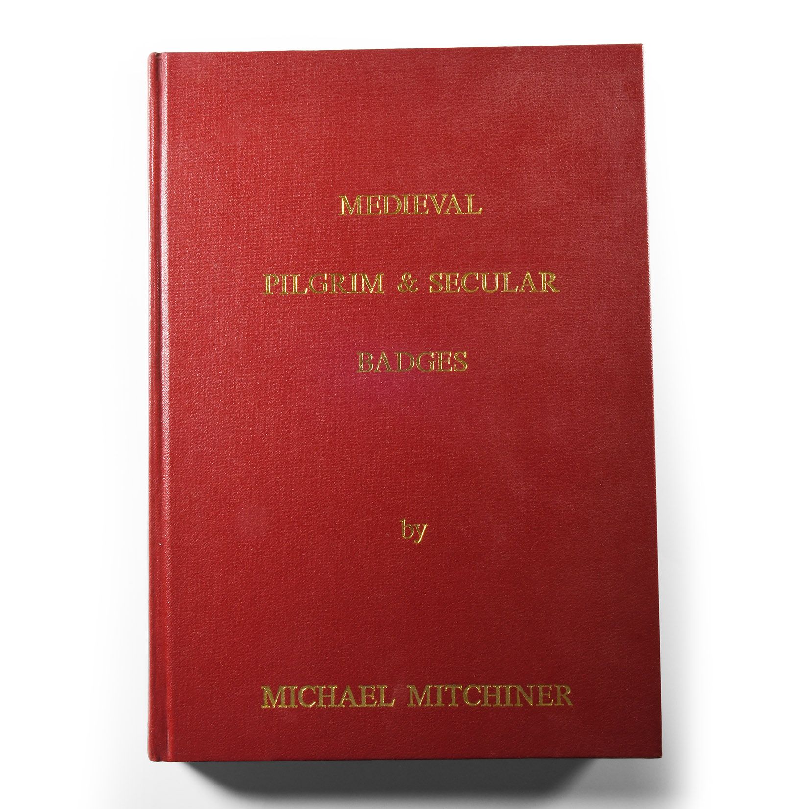 Archaeological Books - Mitchiner - Medieval Pilgrim & Secular Badges