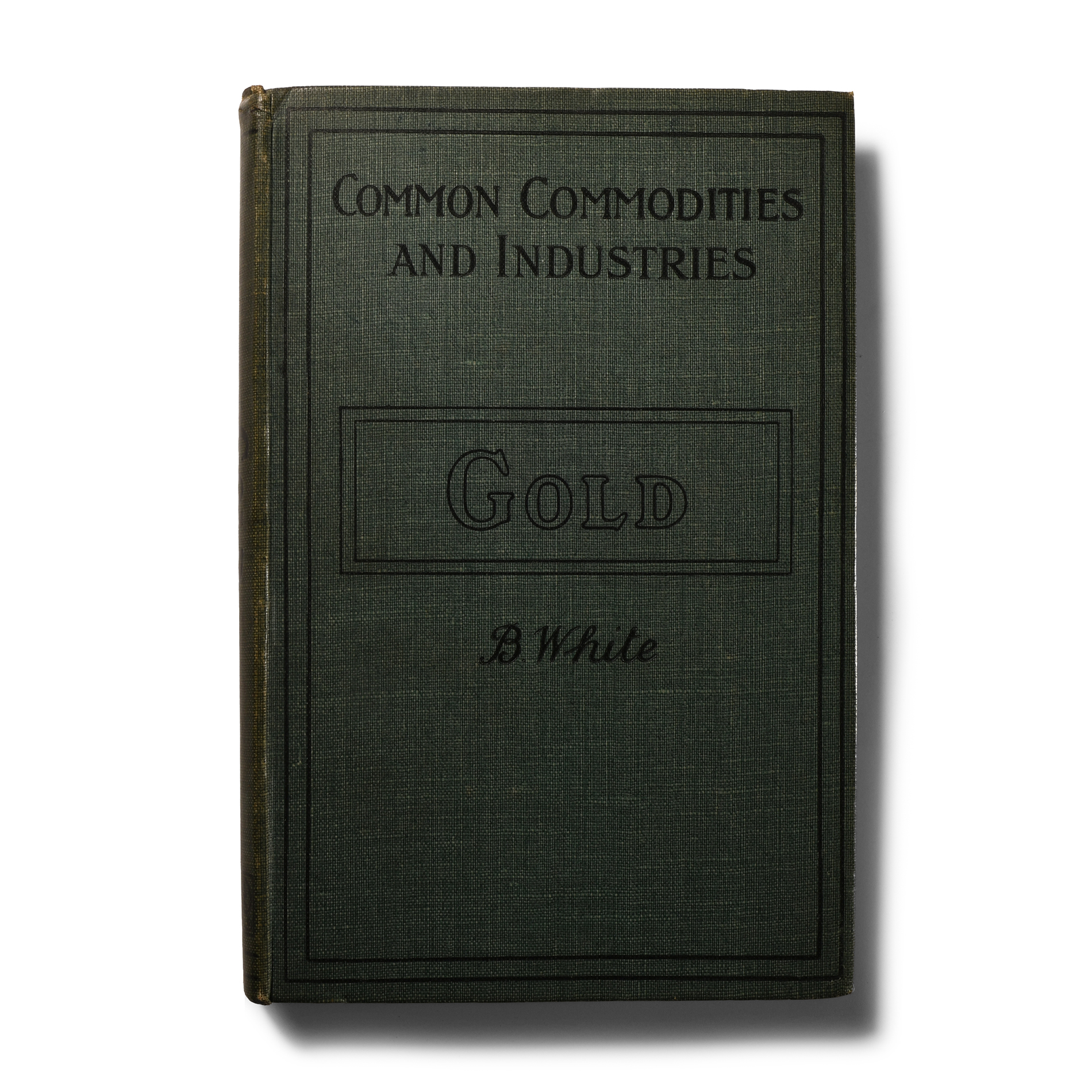 General Books - White - Gold: its Place in the Economy of Mankind