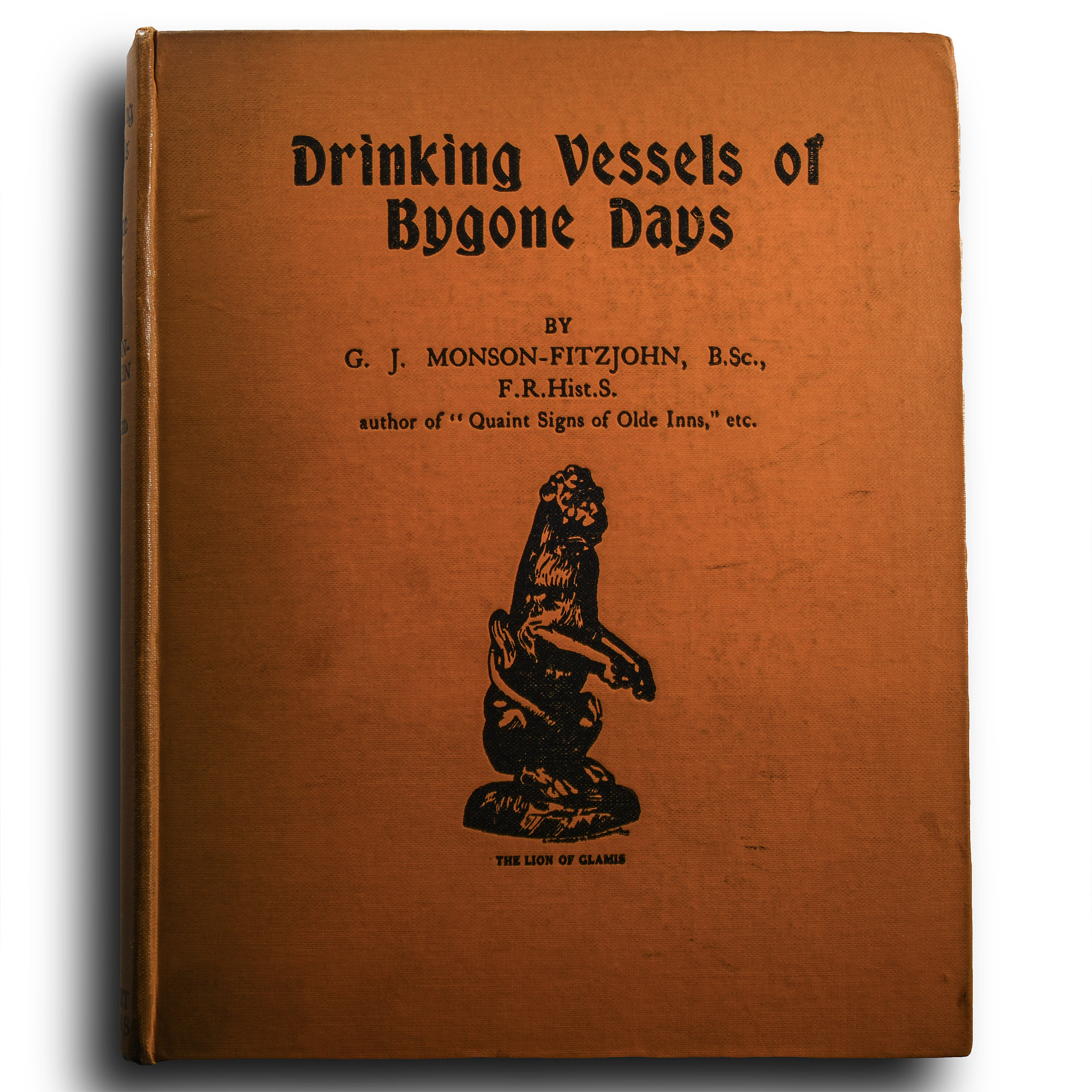 Archaeological Books - Monson-FitzJohn - Drinking Vessels of Bygone Days