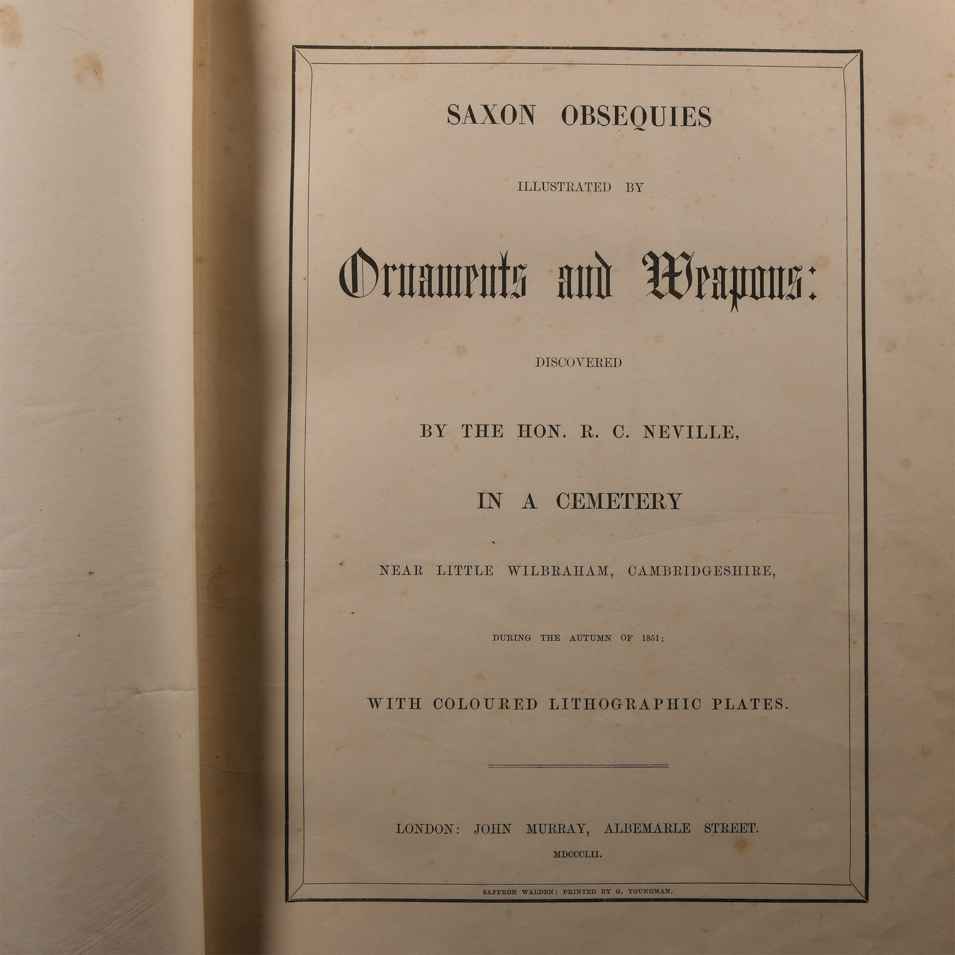 Archaeological Books - Neville - Saxon Obsequies Illustrated by Ornaments and Weapons