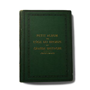 Archaeological Books - Evans - Petit Album de L'Age du Bronze de la Grande Bretagne