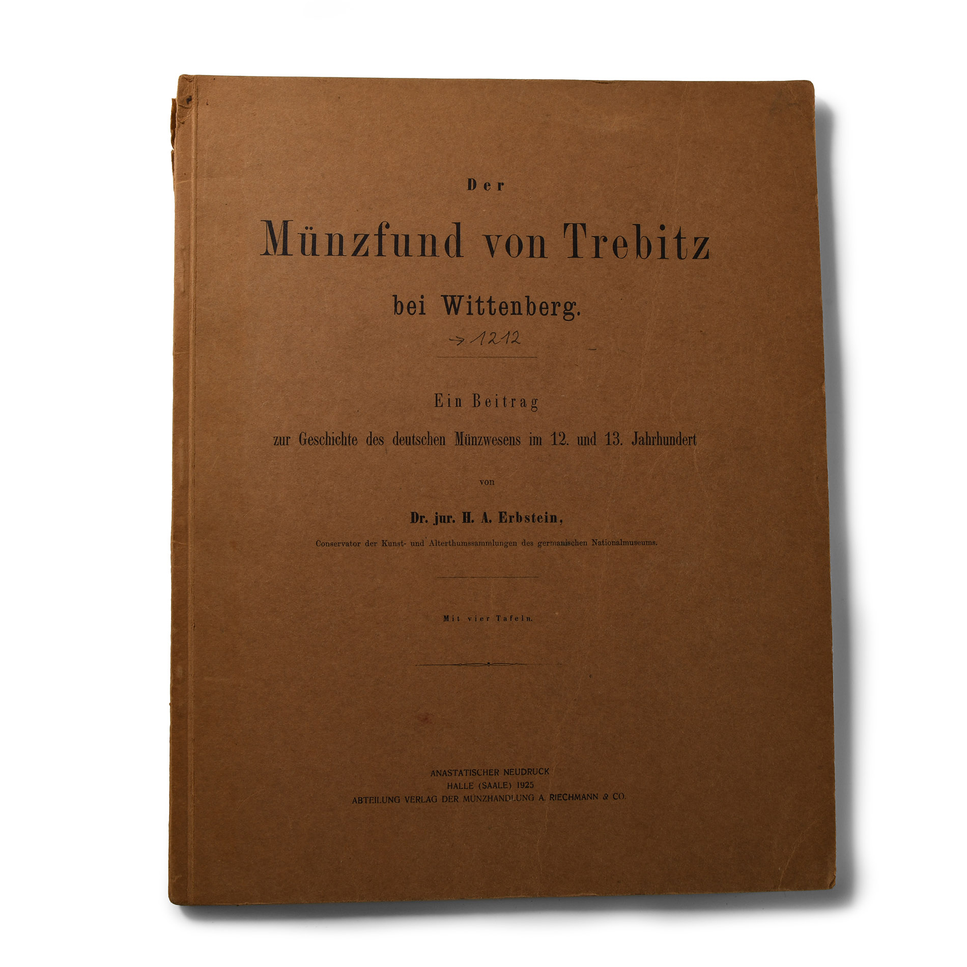 Archaeological Books - Erbstein - Der Münzfund von Trebitz bei Wittenberg
