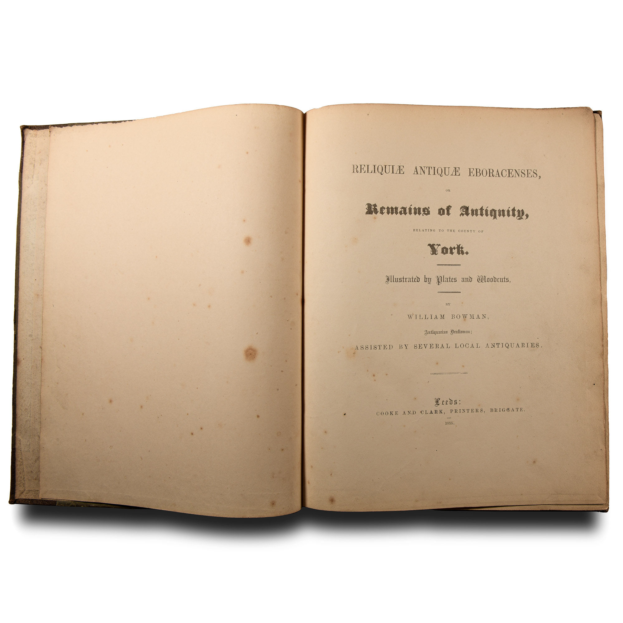 Archaeological Books - Bowman - Remains of Antiquity Relating to the County of York