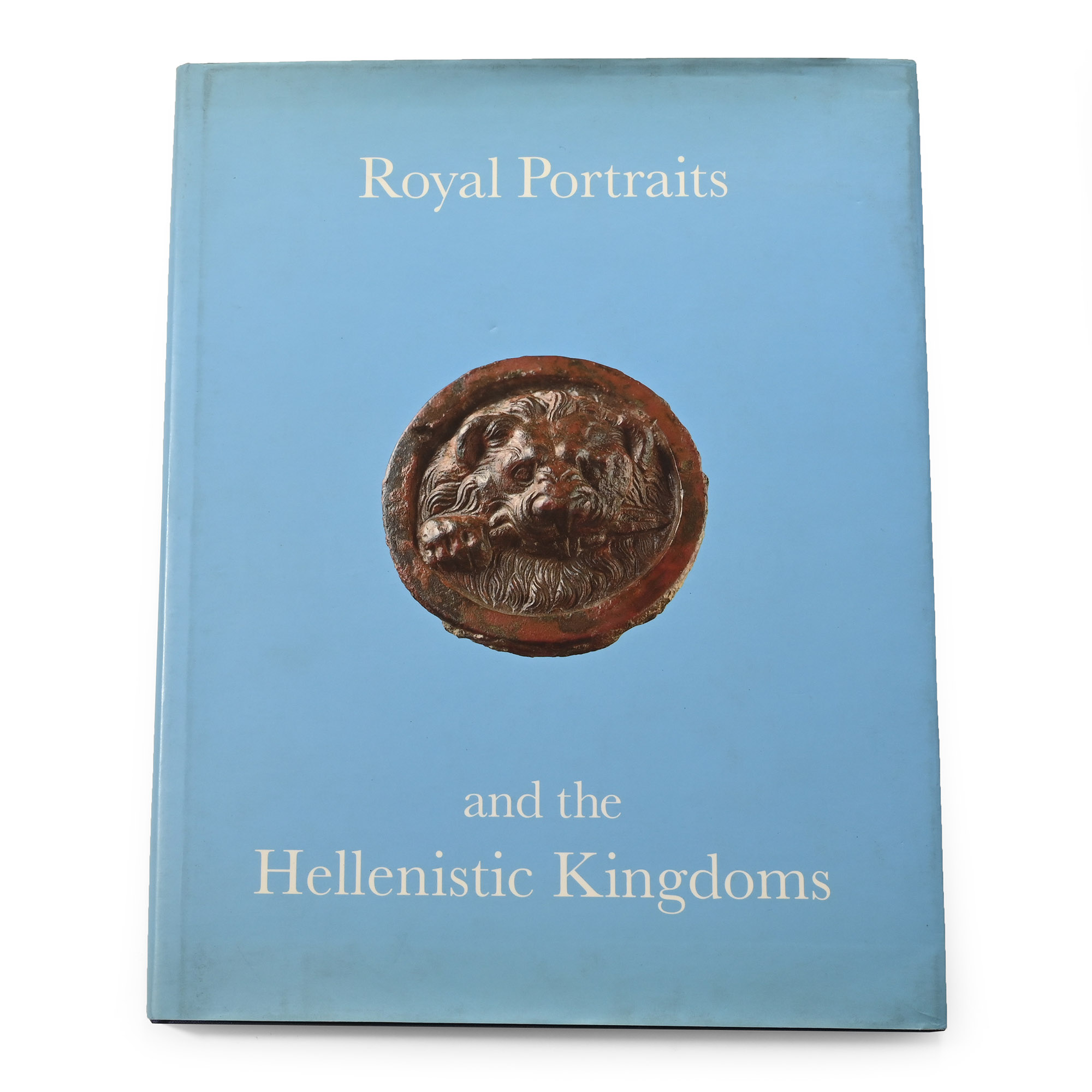Royal Portraits and the Hellenistic Kingdoms