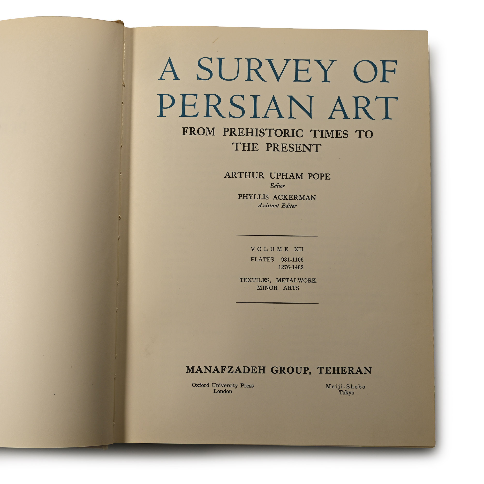 Arthur Upham Pope - A Survey of Persian Art from Prehistoric Times to the Present - 12 Volumes