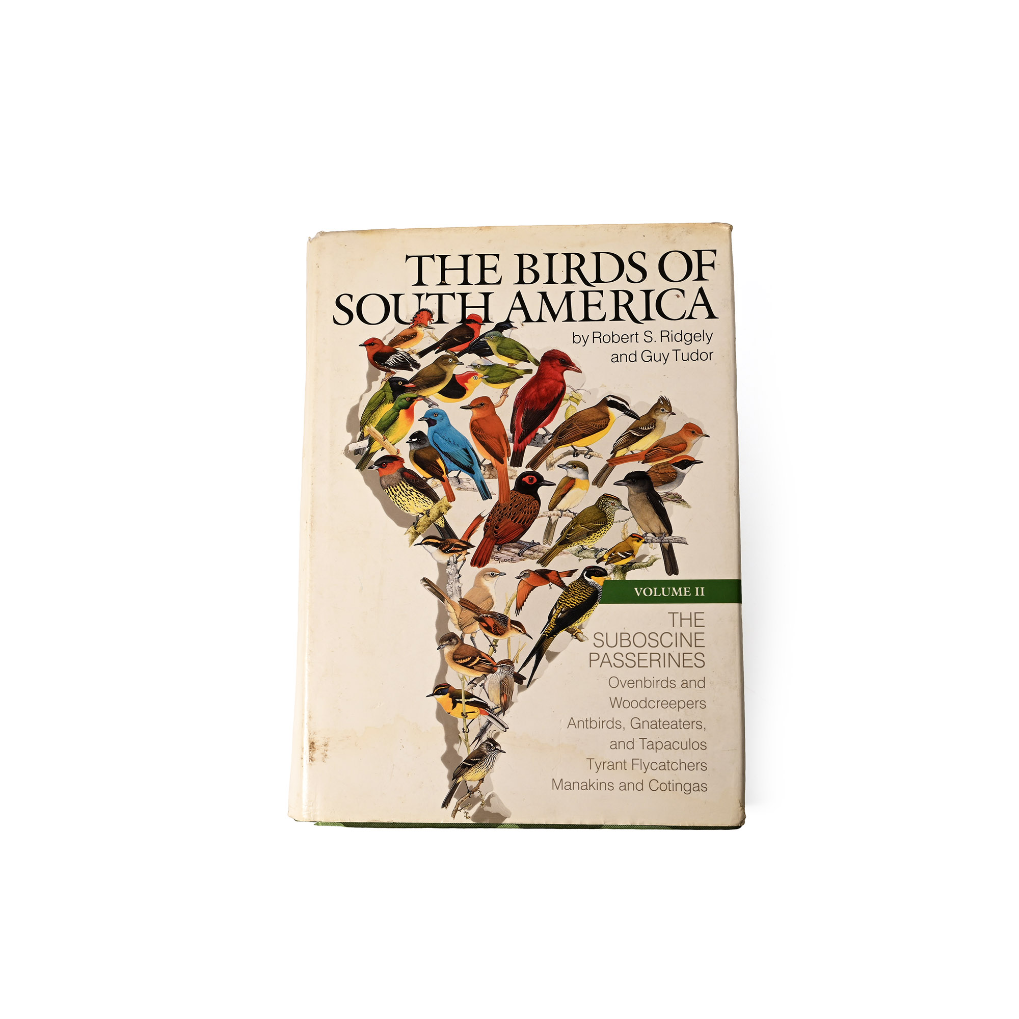 The Birds of South America Volume II: The Suboscine Passerines