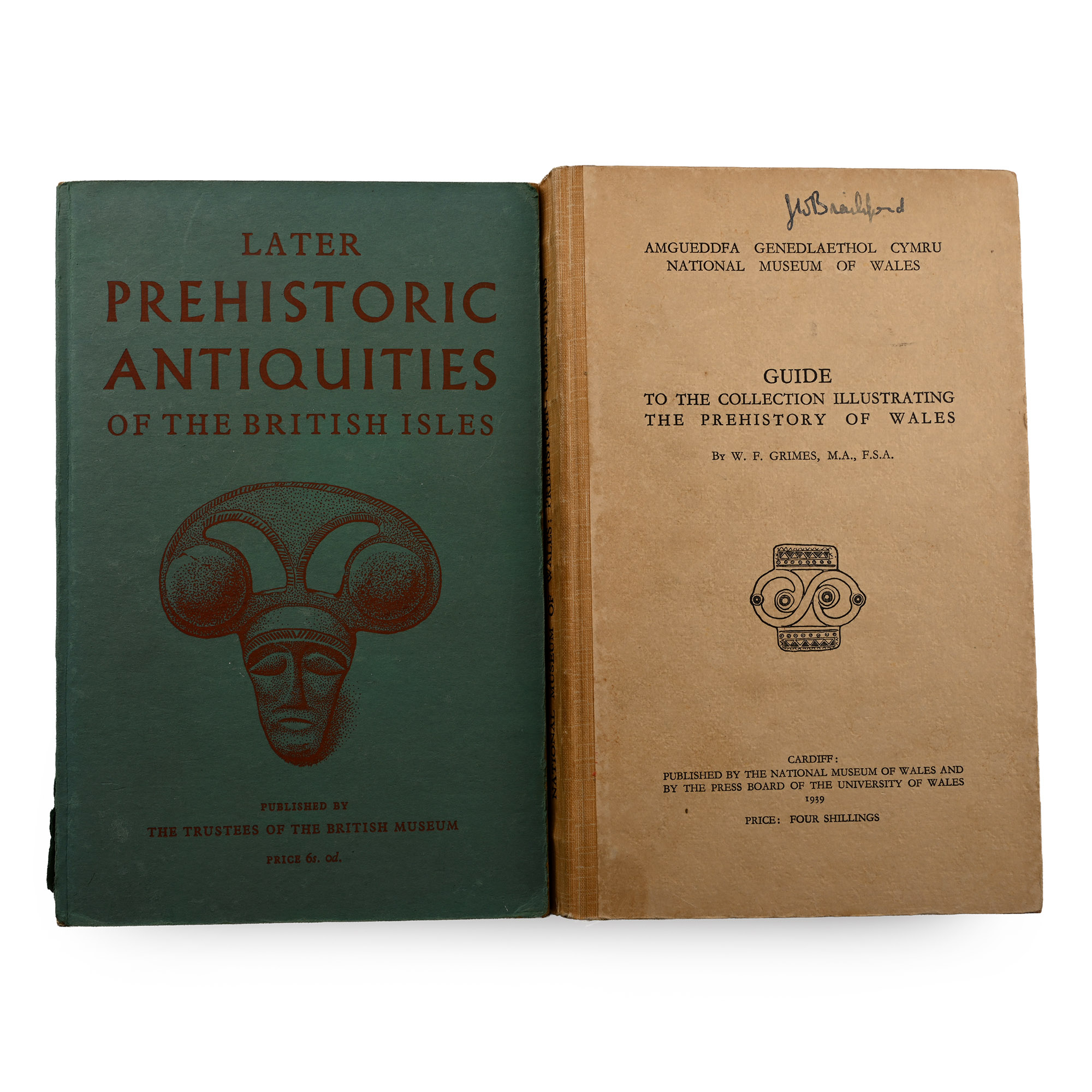 Later Prehistoric Antiquities of the British Isles and a Guide to the Collection Illustrating the Prehistory of Wales