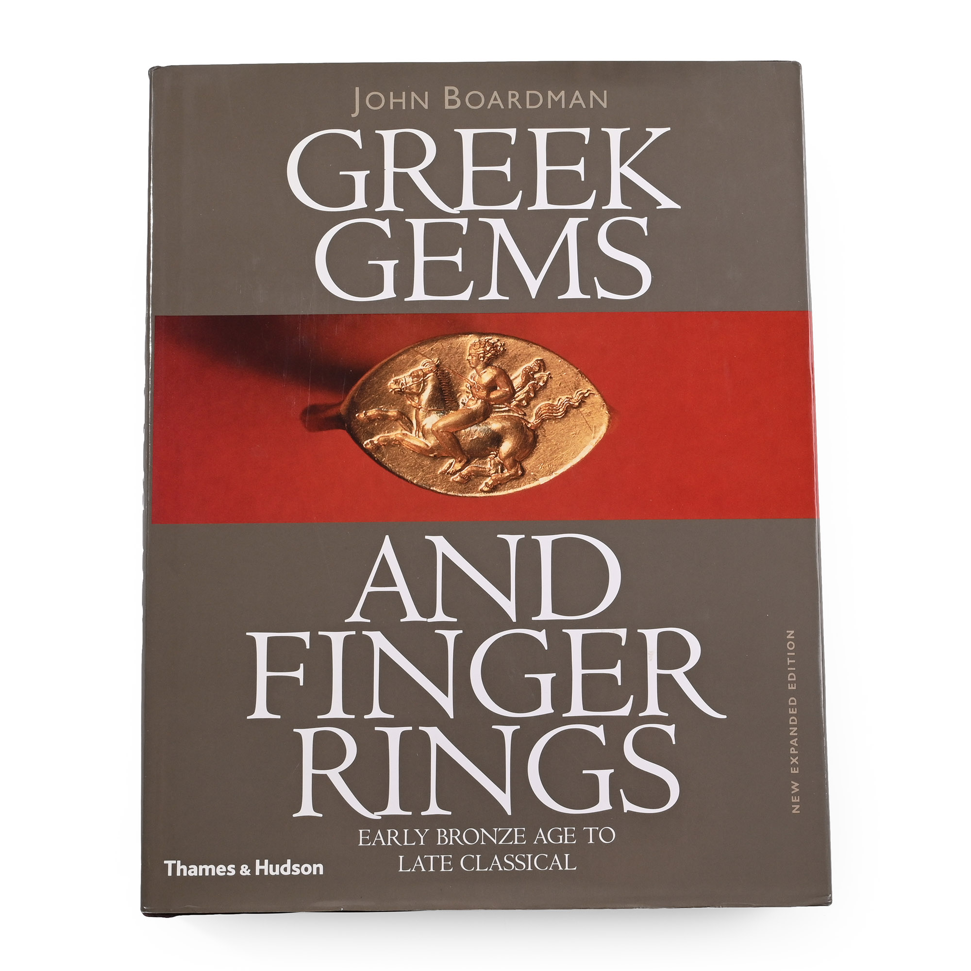 Greek Gems and Finger Rings Early Bronze Age to Late Classical  - John Boardman