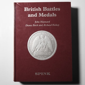 Numismatic Books - Hayward / Birch / Bishop - British Battles and Medals