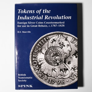 Numismatic Books - Manville - Tokens of the Industrial Revolution