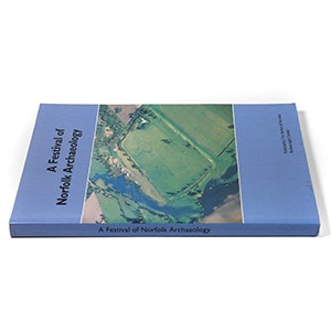 Archaeological Books - NNAS - Festival of Norfolk Archaeology