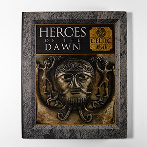 Archaeological Books - Various Authors - Heroes of the Dawn - Celtic Myth