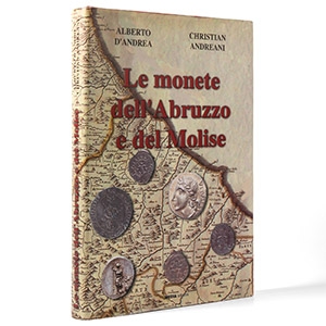 Numismatic Books - DAndrea / Andreani - Le monete dell Abruzzo e del Molise