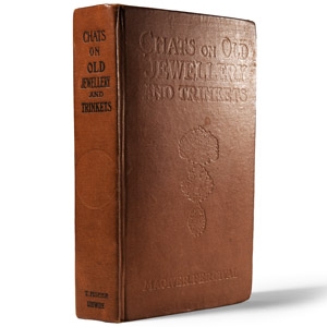 Archaeological Books - Percival - Chats on Old Jewellery and Trinkets