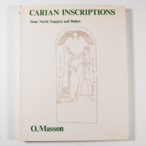 Archaeological Books - Masson - Carian Inscriptions from North Saqqara and Buhen