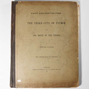 Archaeological Books - Naville, E., The Store-City of Pithom (Egypt)