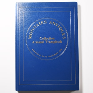 Numismatic Books - Monnaies Antiques - Collection Armand Trampitsch
