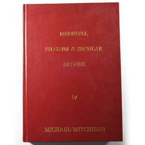 Archaeological Books - Mitchiner - Medieval Pilgrim & Secular Badges
