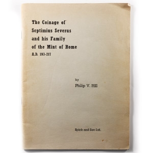 Numismatic Books - The Coinage of Septimius Severus and His Family of the Mint of Rome