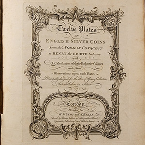 Numismatic Books - Twelve Plates of English Silver Coins from the Norman Conquest to Henry the Eighth Inclusive