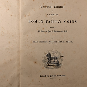 Numismatic Books - Descriptive Catalogue of a Cabinet of Roman Family Coins Belonging to His Grace the Duke of Northumberland