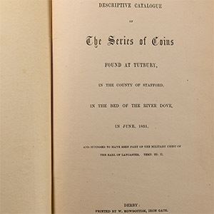 Numismatic Books - Descriptive Catalogue of The Series of Coins Found at Tutbury