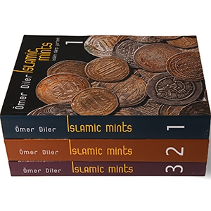 Numismatic Books - Diler - Islamic Mints Volumes 1-3
