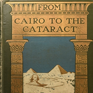 From Cairo to the Cataract