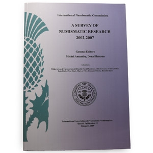Numismatic Books - International Numismatic Commission - A Survey of Numismatic Research, 2002-2007