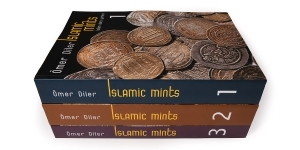 Numismatic Books - Islamic Mints, Volumes I - III