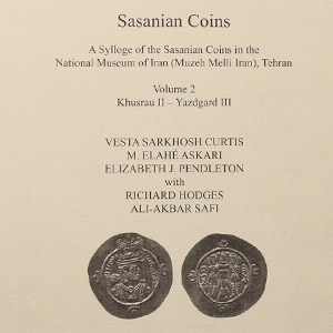 Numismatic Books - Sasanian Coins - A Sylloge of the Sasanian Coins of the National Museum of Iran (Muzeh Melli Iran), Tehran - Volume 2 Khusrau II - Yazdgard III