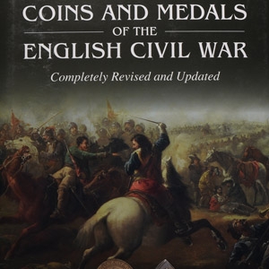 Numismatic Books - Coins and Medals of the English Civil War - Completely Revised and Updated