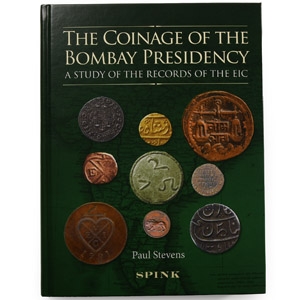 Numismatic Books - The Coinage of the Bombay Presidency - A Study of the Records of the EIC