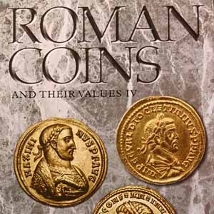 Roman Coins and Their Values - Volume IV