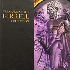 James Ferrell - Treasures of the Ferrell Collection