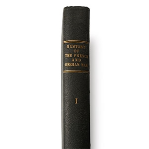 Cassells History of the War between France and Germany, 1870-1871: Volume I