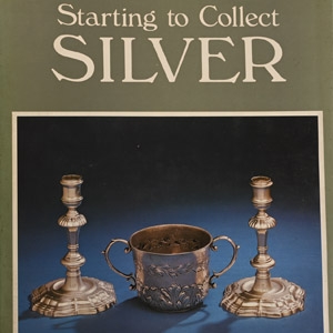 Starting to Collect Silver by John Luddington