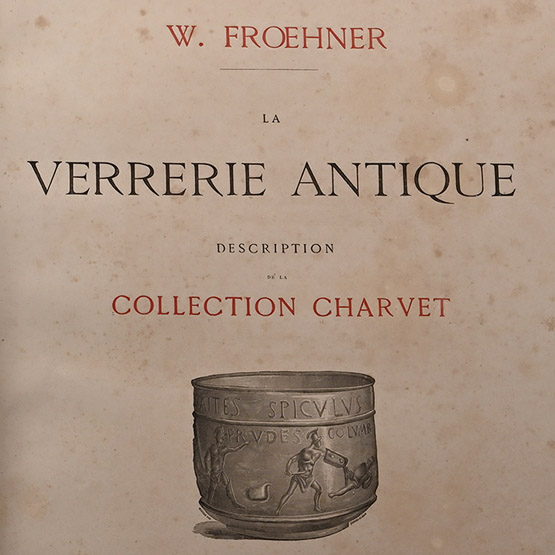 La Verrerie Antique, Description de la Collection Charvet