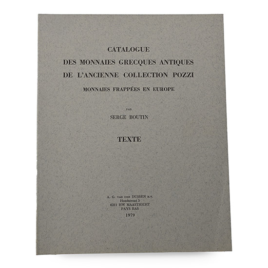 NEW BOOK: Catalogue Des Monnaies Grecques Antiques De LAncienne Collection Pozzi - Monnaies Frappees en Europe