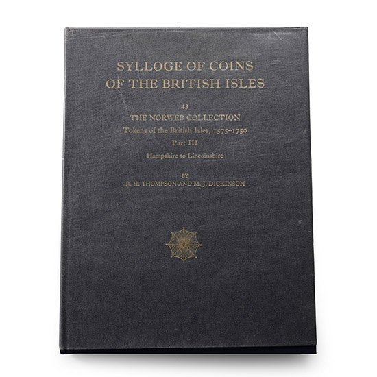 NEW BOOK: Sylloge of Coins of the British Isles, 43 - The Norweb Collection - Tokens of the British Isles, 1575-1750 Part III, Hampshire to Lincolnshire