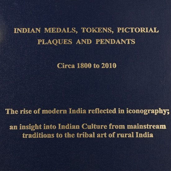 NEW BOOK: Indian Medals, Tokens, Pictorial Plaques and Pendants Circa 1800 to 2010 by Michael Mitchiner