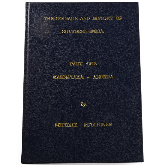 NEW BOOK: The Coinage and History of Southern India Part One Karnataka - Andhra by Michael Mitchiner
