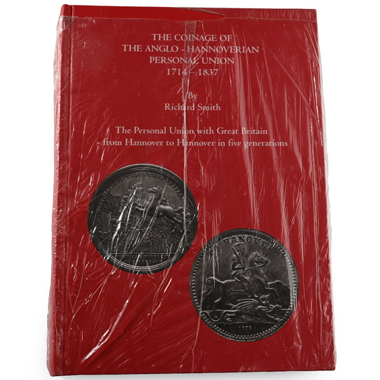 NEW BOOK: The Coinage of the Anglo-Hannoverian Personal Union 1714-1837 by Richard Smith