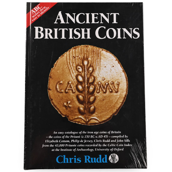NEW BOOK: Ancient British Coins (ABC Celtic Coins) by Chris Rudd